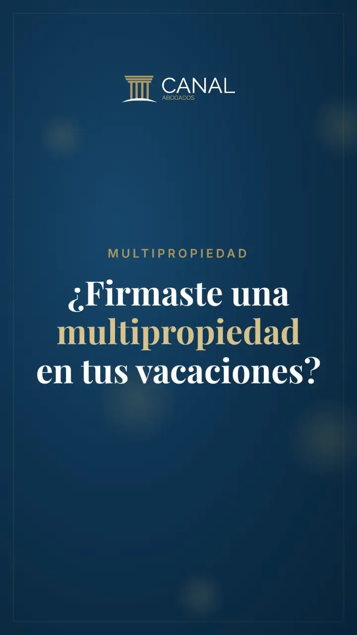 ¿Firmaste una multipropiedad en tus vacaciones?