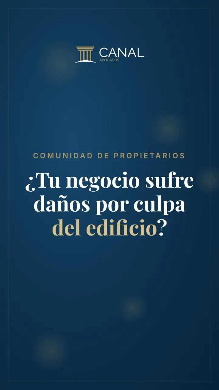 ¿Tu negocio sufre daños por culpa del edificio?