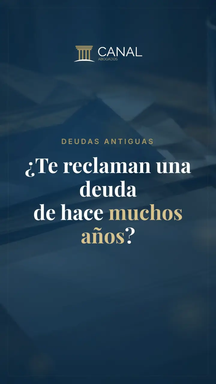 ¿Te reclaman una deuda de hace muchos años?