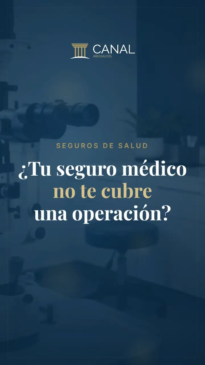 ¿Tu seguro médico no te cubre una operación?