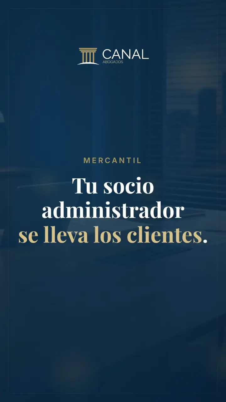 Tu socio administrador se lleva los clientes.