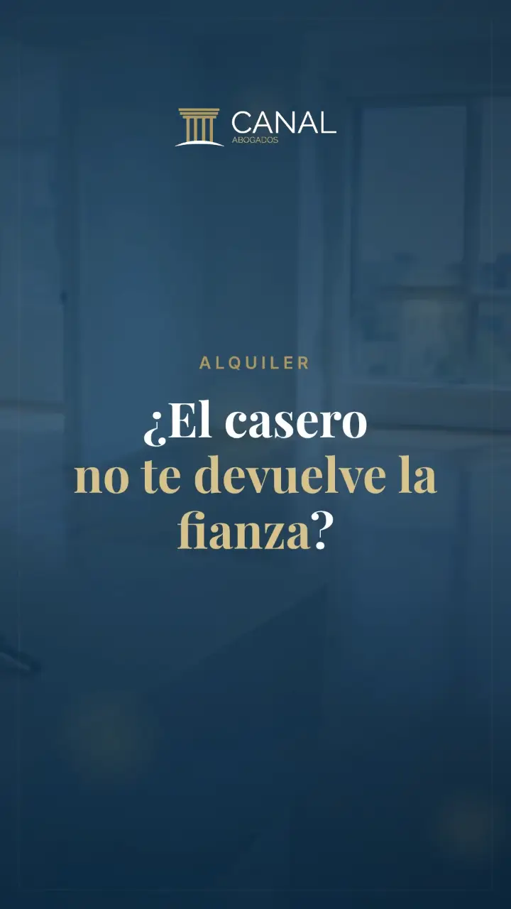 ¿El casero no te devuelve la fianza?